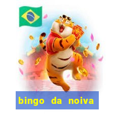 bingo da noiva para imprimir